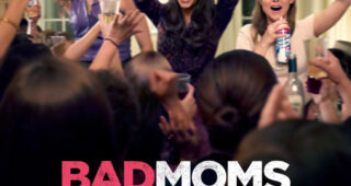 Bad Moms : affiche