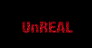 UnREAL : Affiche