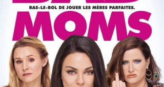 Bad Moms : Affiche