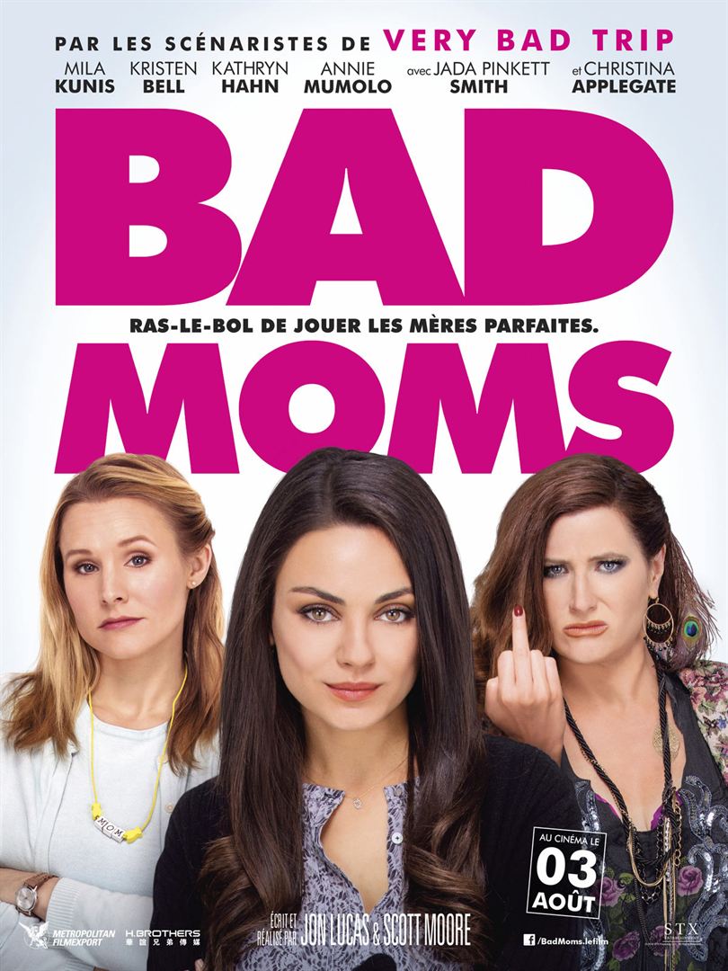 Bad Moms : Affiche officielle
