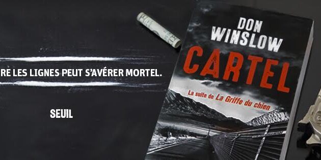 Cartel : Don Winslow