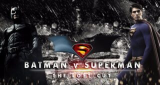Batman v Superman : The lost cut