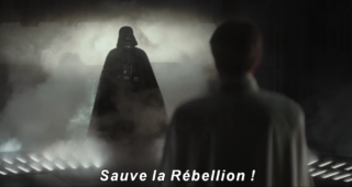 Rogue One : A Star Wars Story : trailer final