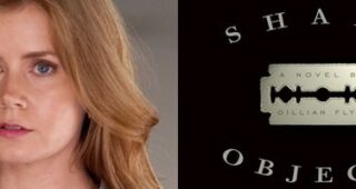 Sharp Objects : Amy Adams