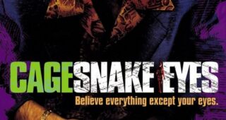 Snake eyes : Affiche