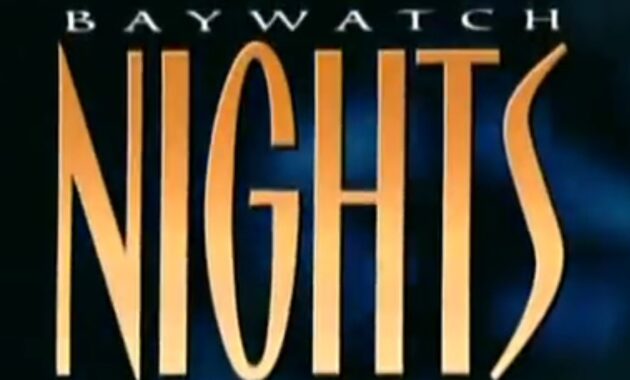 Alerte à Malibu : Photo Baywatch Nights