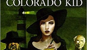 Stephen King : Colorado Kid