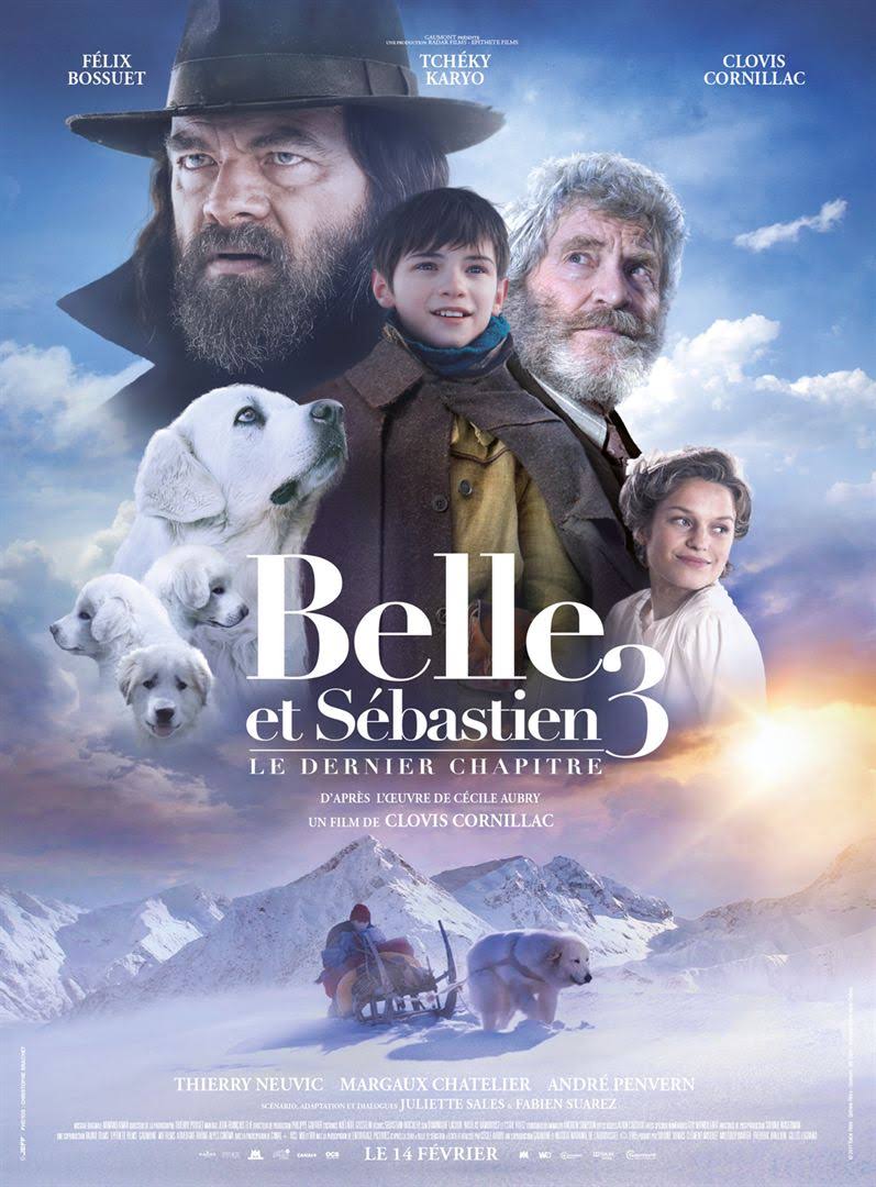 Belle et Sébastien 3 : Le dernier chapitre : Affiche officielle