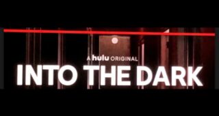 Into the Dark : Affiche officielle
