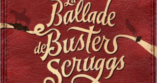La Ballade de Buster Scruggs : Affiche