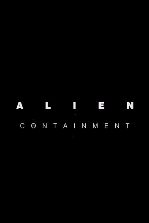 Alien : Containment