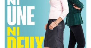 Ni une, ni deux : Affiche