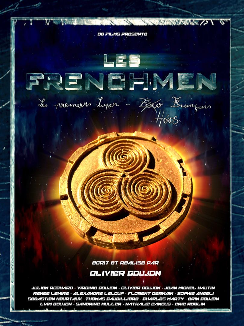 Les Frenchmen, les Premiers Super-Héros français