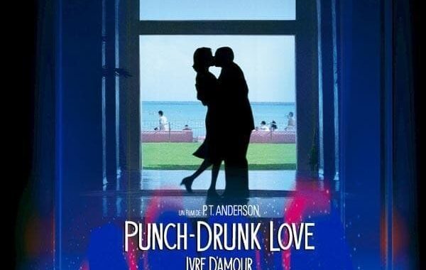 Punch-Drunk Love - Ivre d'amour : Affiche officielle