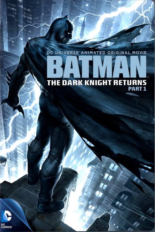 Batman : The Dark Knight Returns - Partie 1