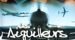 Les Aiguilleurs : Affiche officielle
