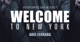 Welcome to New York : Affiche officielle