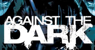 Against the dark : Affiche officielle