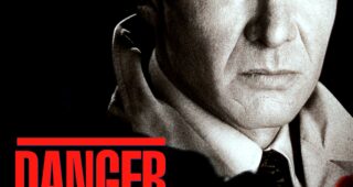 Danger immédiat : Affiche officielle