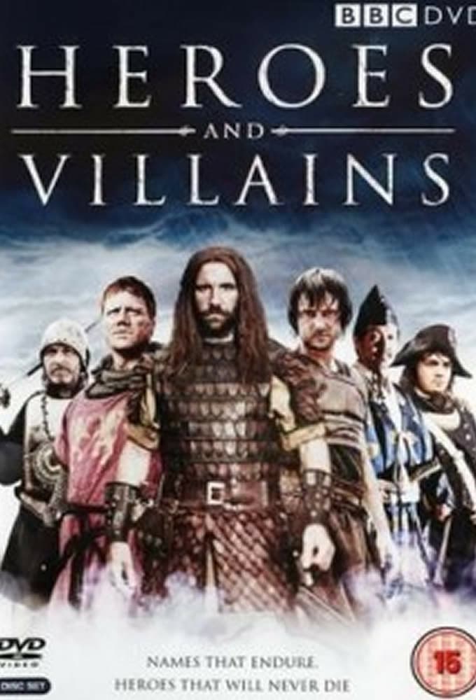 Heroes and villains