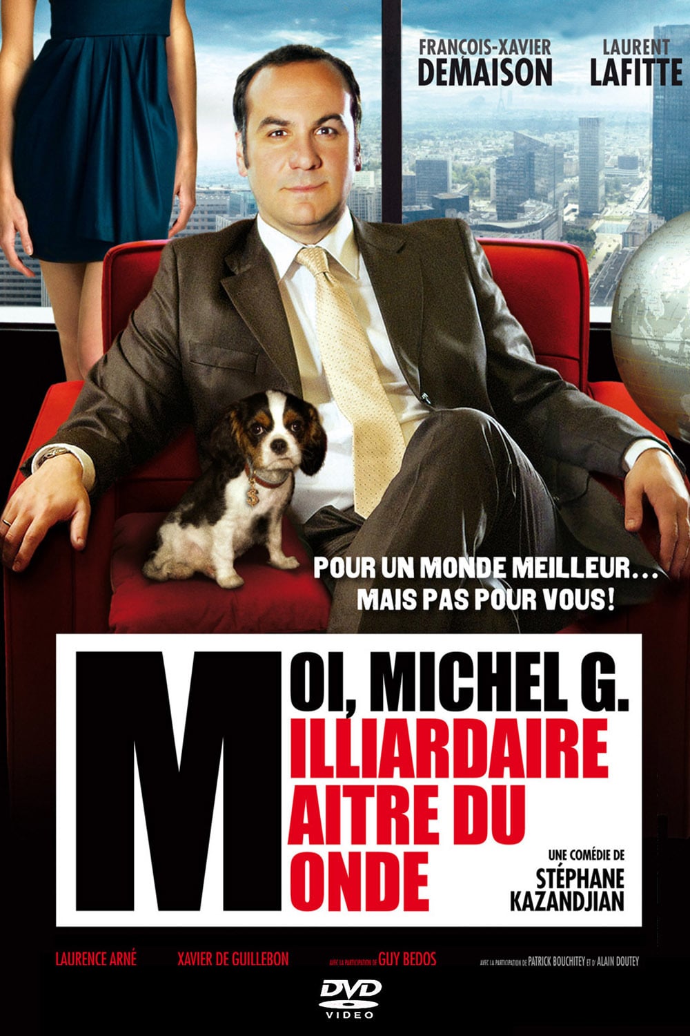 Moi, Michel G, milliardaire, maître du monde