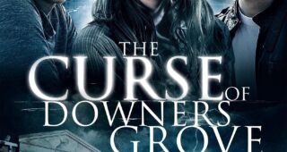 The Curse of Downers Grove : Affiche officielle