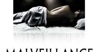 Malveillance : Affiche officielle