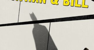 Batman & Bill : Affiche officielle