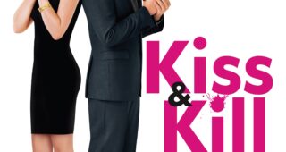 Kiss & Kill : Affiche officielle