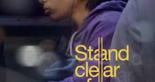 Stand clear of the closing doors : Affiche officielle