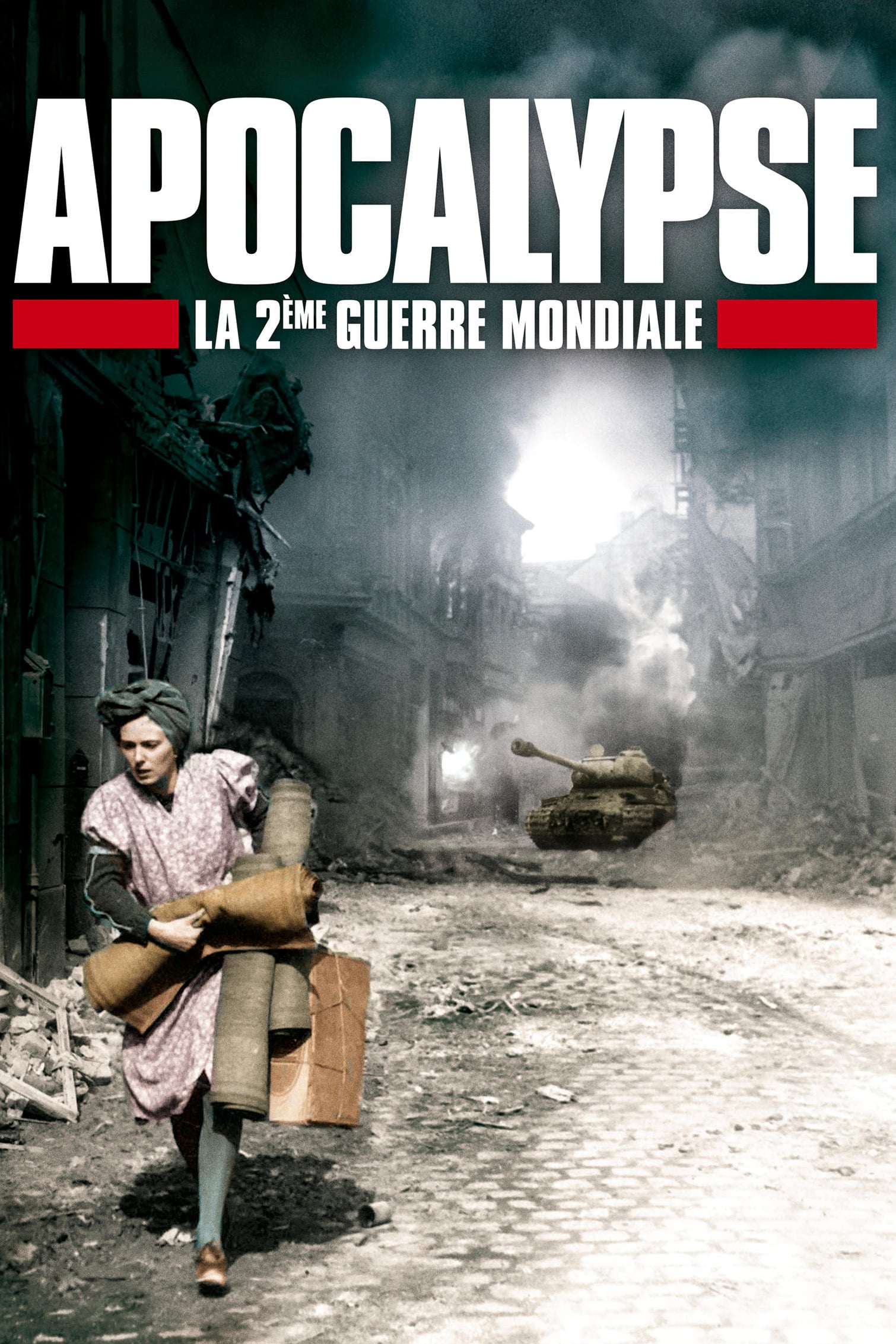 Apocalypse - La 2ème guerre mondiale
