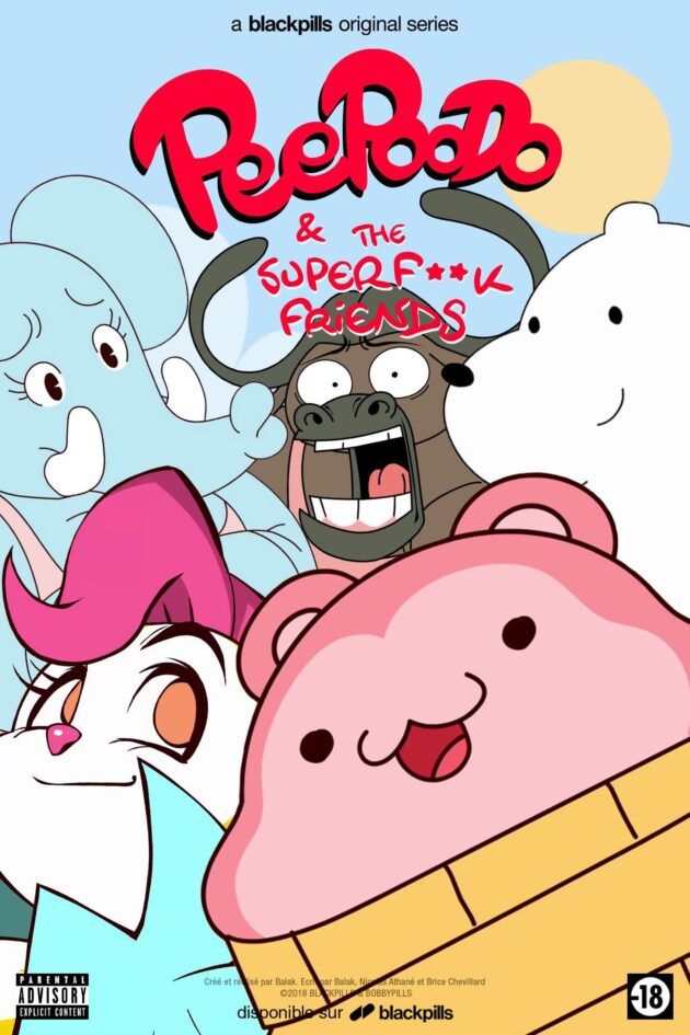 Affiche FR , Peepoodo & The Super Fuck Friends Saison 1