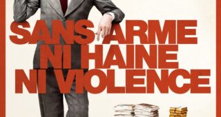 Sans arme, ni haine, ni violence : Affiche officielle