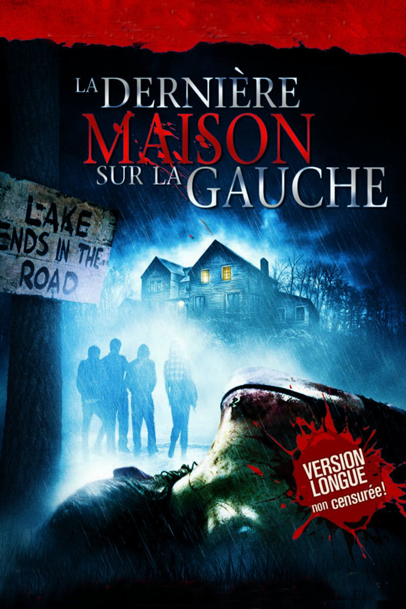 La Dernière Maison sur la gauche
