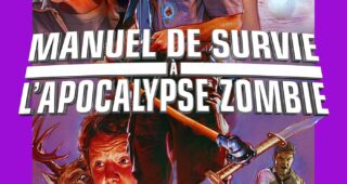 Manuel de survie à l'Apocalypse zombie : Affiche officielle
