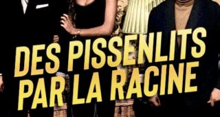 Des pissenlits par la racine : Affiche officielle