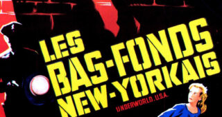 Bas-fonds new-yorkais (Les) : Affiche officielle