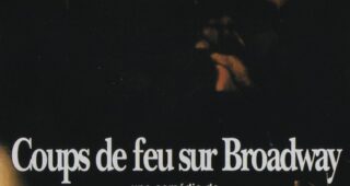 Coups de feu sur Broadway : Affiche officielle