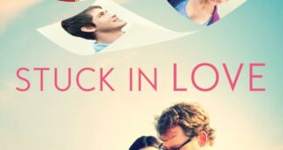Stuck in Love : Affiche officielle