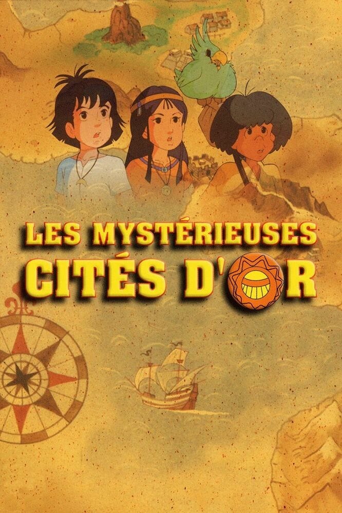 Les Mystérieuses cités d’or : Affiche officielle