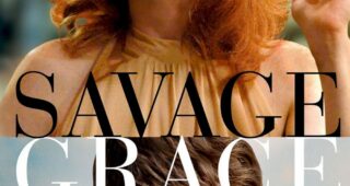 Savage grace : Affiche officielle