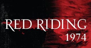 The Red Riding Trilogy - 1974 : Affiche officielle