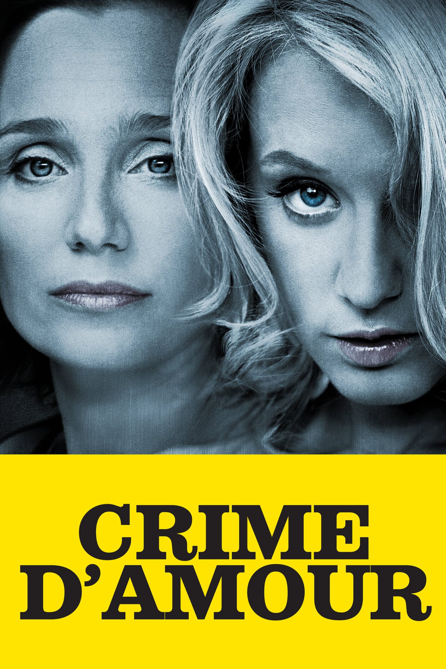 Crime d’amour : Affiche officielle