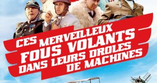 Ces merveilleux fous volants dans leurs drôles de machines : Affiche officielle