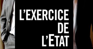 L'Exercice de l'État : Affiche officielle