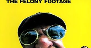 Bumfights 3: The Felony Footage : Affiche officielle