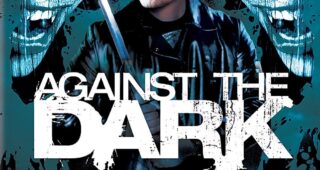 Against the Dark : Affiche officielle