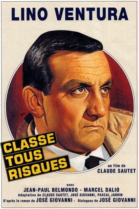 Classe tous risques : Affiche officielle