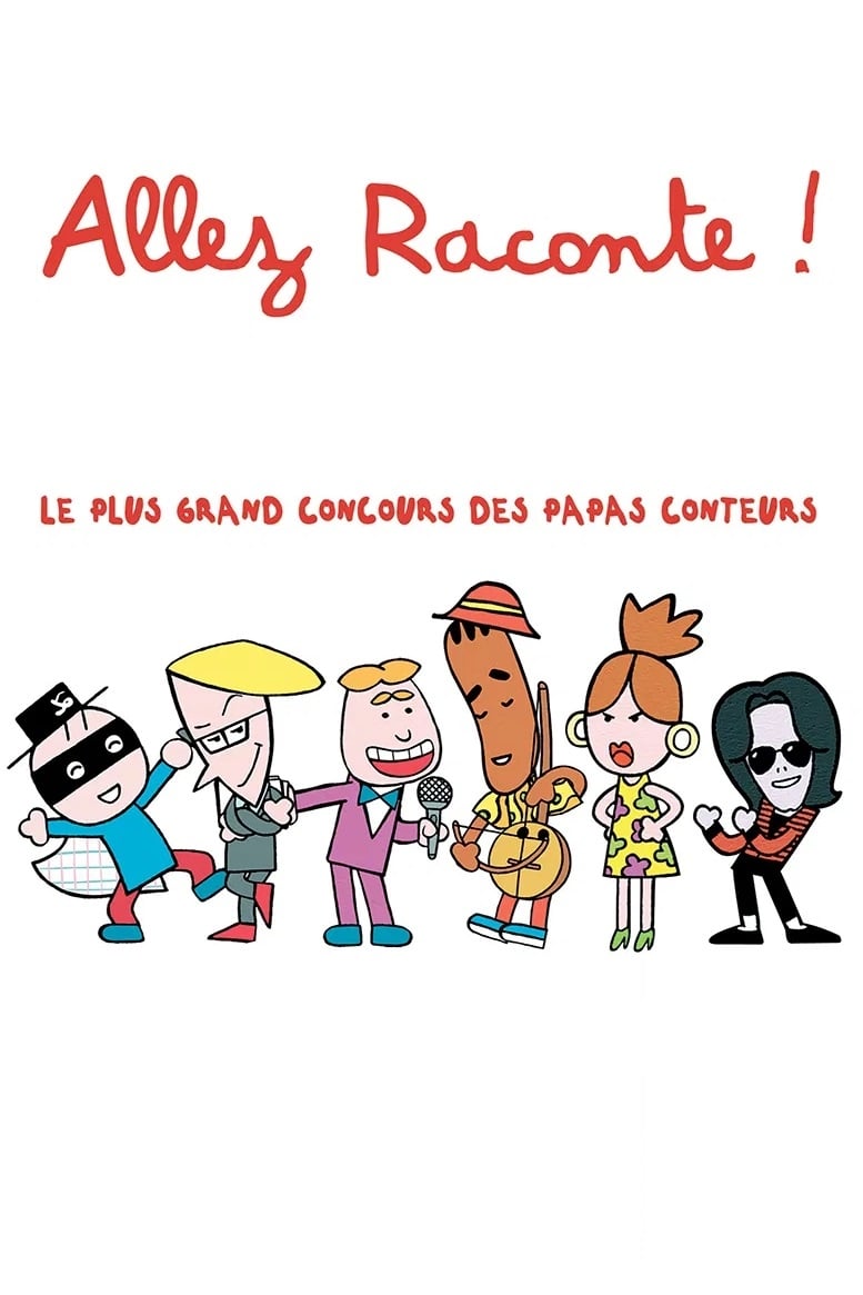 Allez raconte !