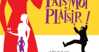 Fais-moi plaisir ! : Affiche officielle